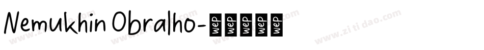 Nemukhin Obralho字体转换